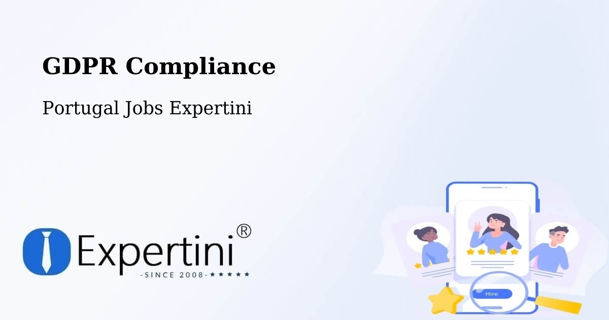 EU GDPR Compliance Statement – Peral - Portugal Jobs Expertini